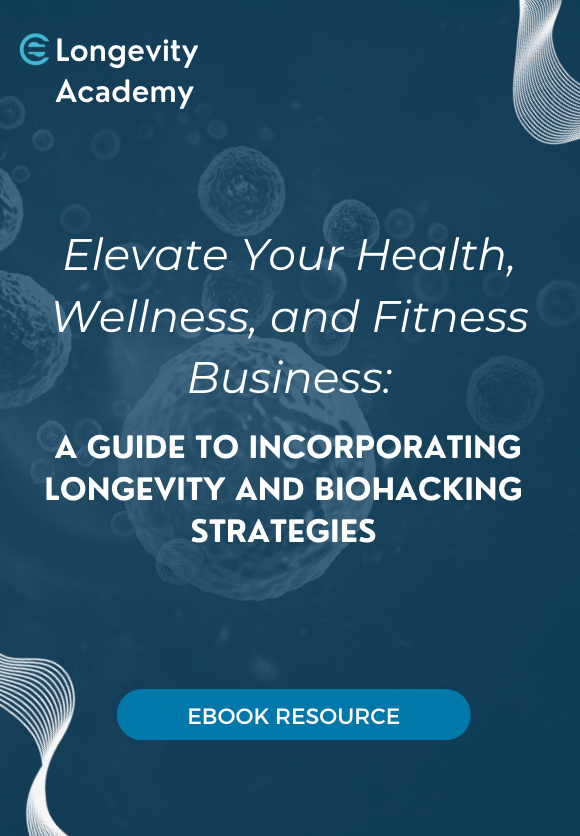 Elevate Your Wellness Business with Proven Longevity and Biohacking Strategies